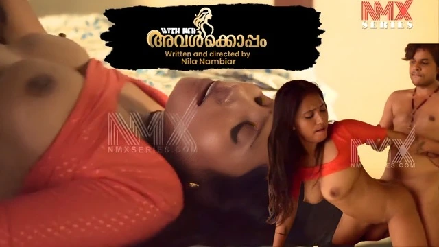 Avalkkoppam (2026) NMXSeries Malayalam Hot Short Film